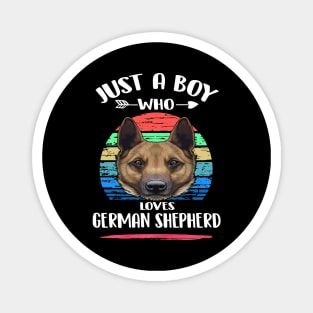 Just A Boy Who Loves German Shepherd Vintage Magnet